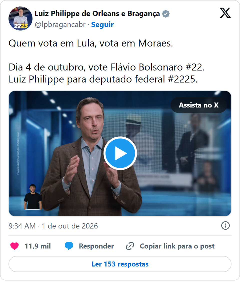 Print arquivado do post de Luiz Philippe de Orleans e Bragança em 01/10/2026